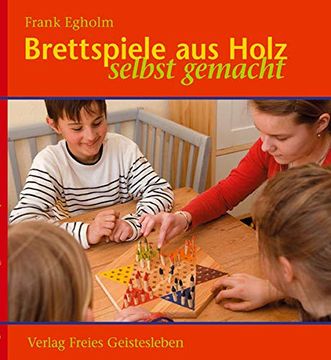 portada Brettspiele aus Holz: Selbst Gemacht (en Alemán)