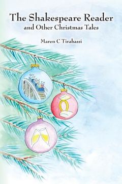 portada The Shakespeare Reader: and other Christmas Tales (en Inglés)