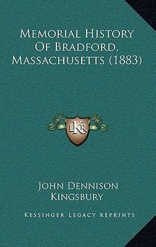 portada memorial history of bradford, massachusetts (1883) (en Inglés)