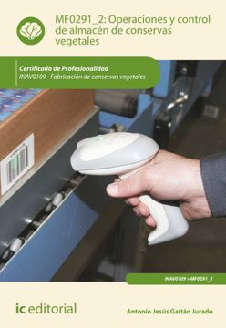 portada Operaciones y Control de Almacén de Conservas Vegetales. Inav0109 - Fabricación de Conservas Vegetales (in Spanish)