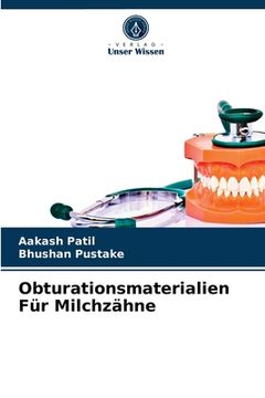 portada Obturationsmaterialien Für Milchzähne (en Alemán)