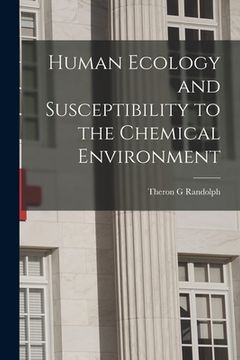 portada Human Ecology and Susceptibility to the Chemical Environment (en Inglés)