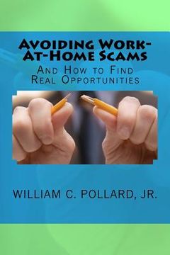 portada Avoiding Work-At-Home Scams: And How to Find Real Opportunities (en Inglés)