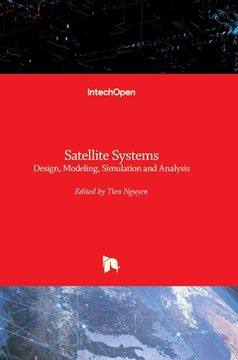 portada Satellite Systems: Design, Modeling, Simulation and Analysis (en Inglés)