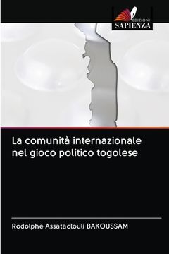 portada La comunità internazionale nel gioco politico togolese (in Italian)