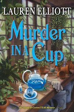 portada Murder in a cup (a Crystals & Curiositeas Mystery) (en Inglés)