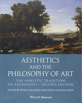 portada Aesthetics and the Philosophy of Art: The Analytic Tradition, an Anthology (Blackwell Philosophy Anthologies) (en Inglés)