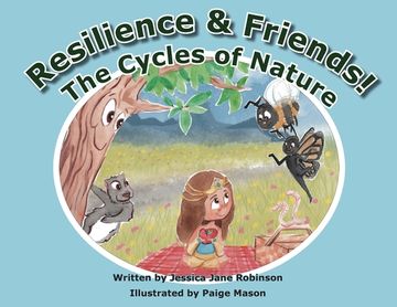 portada Resilience & Friends: The Cycles of Nature (en Inglés)