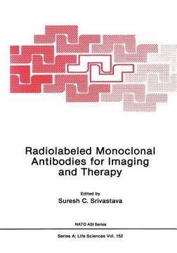 portada Radiolabeled Monoclonal Antibodies for Imaging and Therapy (en Inglés)