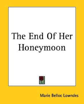 portada the end of her honeymoon (en Inglés)