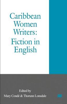 portada Caribbean Women Writers: Fiction in English (in English)