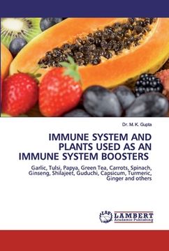 portada Immune System and Plants Used as an Immune System Boosters (en Inglés)