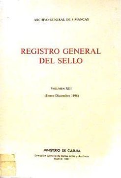 portada Registro General del Sello Catalogo x i i i. Volumen 13. Año 1496