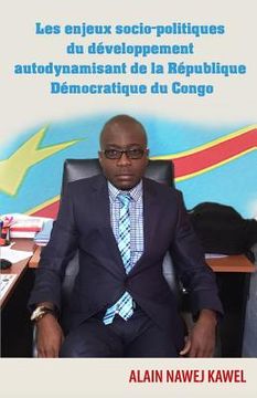 portada Les enjeux socio-politiques du développement autodynamisant de la République Démocratique du Congo (in French)