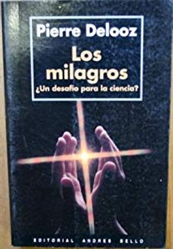 portada Los milagros ¿Un desafío para la ciencia? (in Spanish)