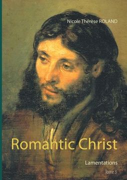 portada Romantic Christ: Lamentations (en Francés)