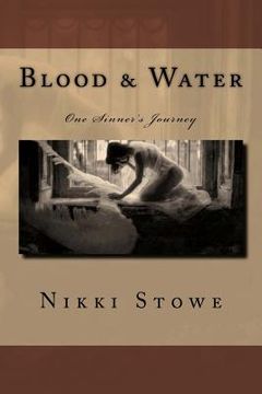 portada Blood & Water: One Sinner's Journey (en Inglés)