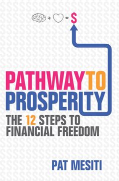 portada Pathway to Prosperity: The 12 Steps to Financial Freedom