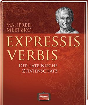 portada Expressis verbis: Der lateinische Zitatenschatz (en Alemán)