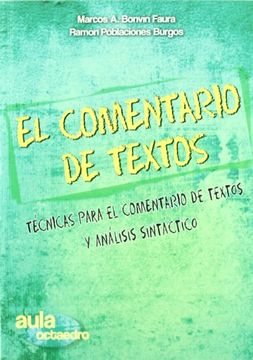 portada El Comentario de Textos: Técnicas Para el Comentario de Textos y Análisis Sintáctico (in Spanish)