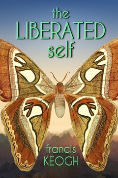 portada The Liberated Self (en Inglés)