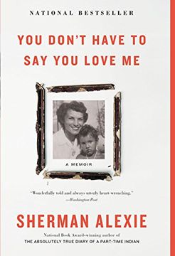 portada You Don't Have to say you Love me: A Memoir (in English)