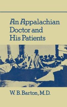 portada an appalachian doctor and his patients (en Inglés)
