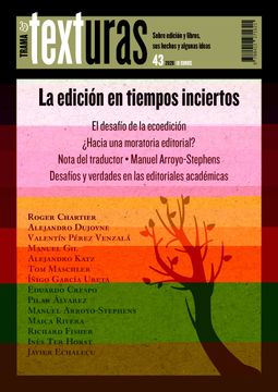 portada Texturas 43: La Edición en Tiempos Inciertos (in Spanish)