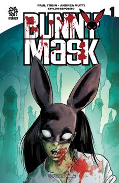 portada Bunny Mask - Tobin, Paul / Mutti, Andrea - Libro Físico