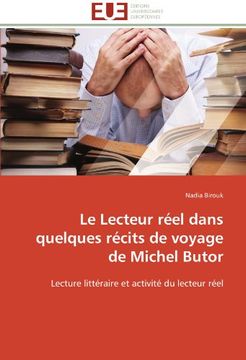 portada Le Lecteur Reel Dans Quelques Recits de Voyage de Michel Butor