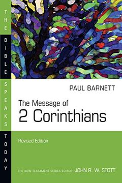 portada The Message of 2 Corinthians (Bible Speaks Today) (en Inglés)