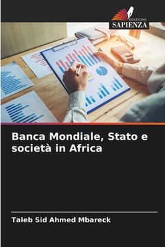 portada Banca Mondiale, Stato e società in Africa (en Italiano)