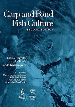 portada carp and pond fish culture: including chinese herbivorous species, pike, tench, zander, wels catfish, goldfish, african catfish and sterlet (in English)