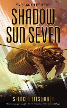 portada Starfire: Shadow sun Seven (Starfire Trilogy 2) 