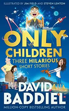 portada Only Children: A Funny Illustrated Story Collection for Kids From Million-Copy Bestseller David Baddiel