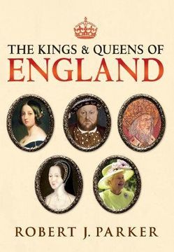 portada The Kings and Queens of England (in English)