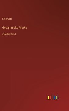 portada Gesammelte Werke: Zweiter Band (en Alemán)