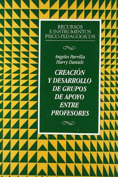 portada Creación y Desarrollo de Grupos de Apoyo Entre Profesores (in Spanish)