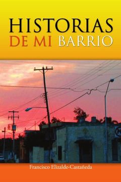 portada Historias de mi Barrio (in Spanish)