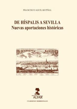 portada De Híspalis a Sevilla: Nuevas aportaciones históricas (Cuadernos Meridionales)