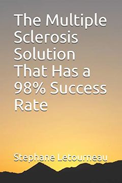 portada The Multiple Sclerosis Solution That has a 98% Success Rate (en Inglés)