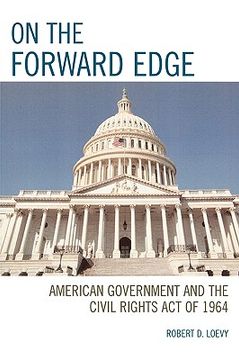 portada on the forward edge: american government and the civil rights act of 1964