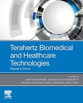 portada Terahertz Biomedical and Healthcare Technologies: Materials to Devices (in English)
