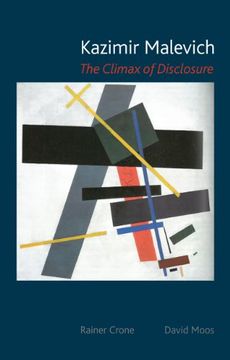 portada Kazimir Malevich: The Climax of Disclosure (en Inglés)