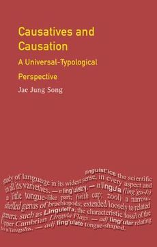 portada Causatives and Causation: A Universal -Typological Perspective (Longman Linguistics Library) (en Inglés)