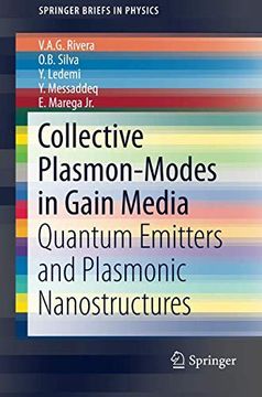 portada Collective Plasmon-Modes in Gain Media: Quantum Emitters and Plasmonic Nanostructures (Springerbriefs in Physics) (in English)