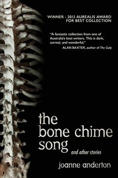 portada The Bone Chime Song and Other Stories (en Inglés)