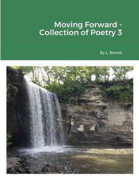 portada Moving Forward - Collection of Poetry 3 (in English)
