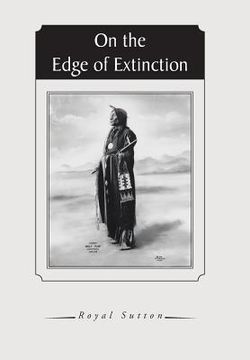 portada On the Edge of Extinction (en Inglés)