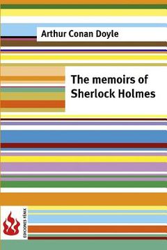 portada The memoirs of Sherlock Holmes: (low cost). Limited edition (in English)
